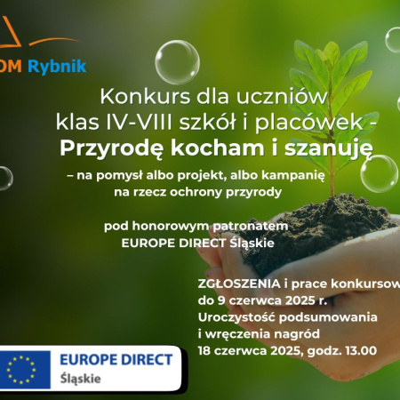 Do 9 czerwca 2025!: "Przyrodę kocham i szanuję" - na pomysł, projekt, kampanię na rzecz ochrony przyrody.