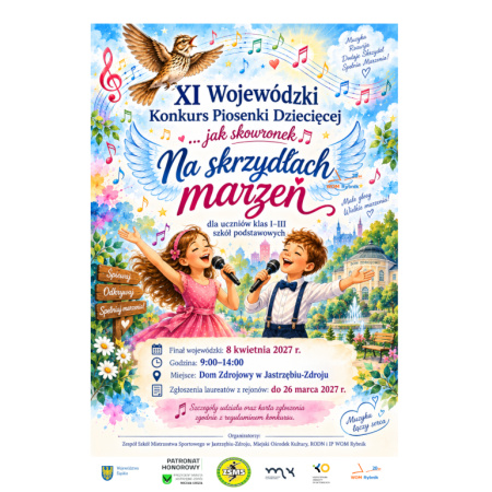 "...jak skowronek" - Na skrzydłach marzeń - XI Wojewódzki Konkurs Piosenki Dziecięcej