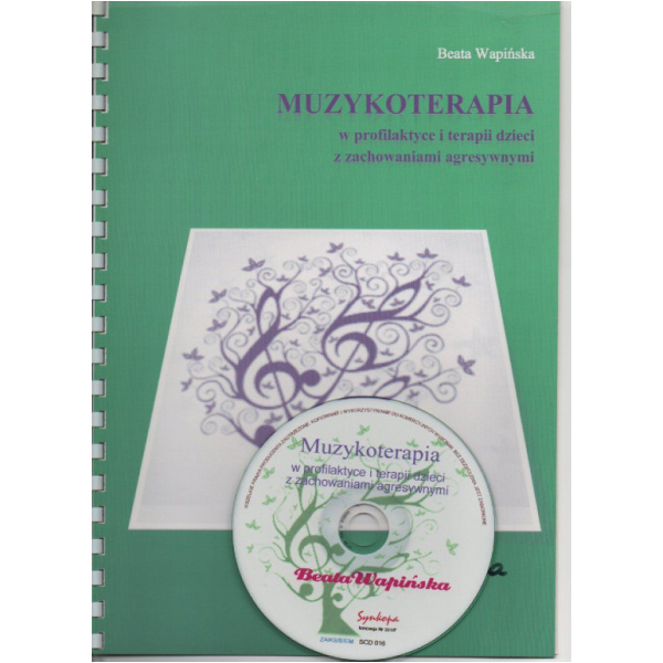 Muzykoterapia w profilaktyce i terapii dzieci z zachowaniami agresywnymi